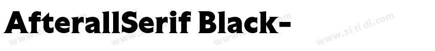 AfterallSerif Black字体转换